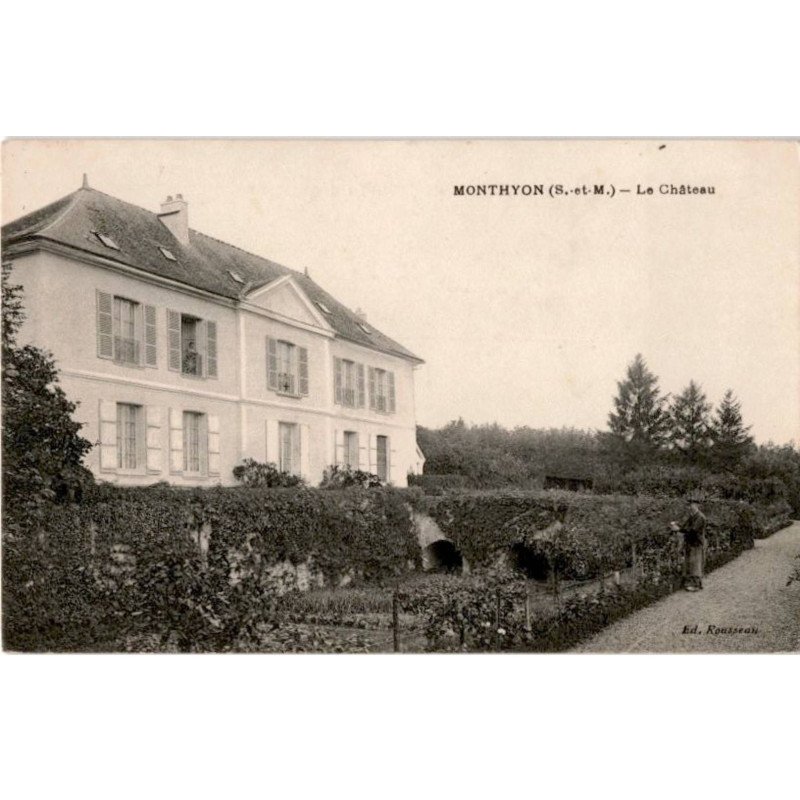 MONTHYON: le château - très bon état