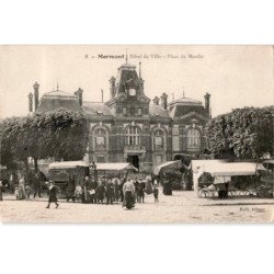 MORMANT: hôtel de ville, place du marché - très bon état