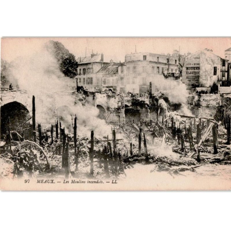MEAUX: les moulins incendiés - très bon état