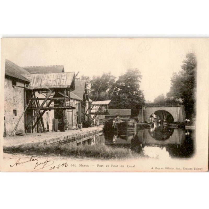 MEAUX: port et pont du canal - très bon état