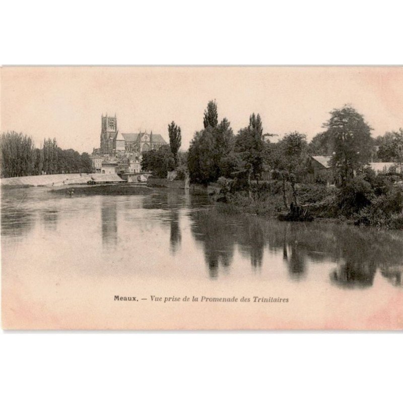 MEAUX: vue prise de la promenade des trinitaires - très bon état