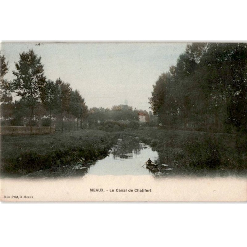 MEAUX: le canal de chalifert - très bon état