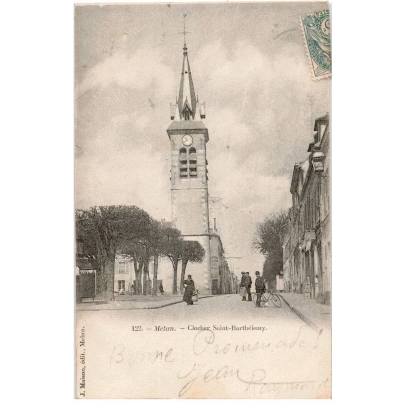 MELUN: clocher saint-barthélemy - très bon état
