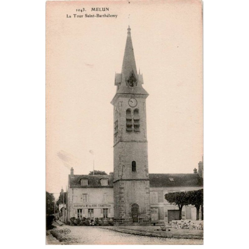 MELUN: la tour saint-barthélemy - très bon état
