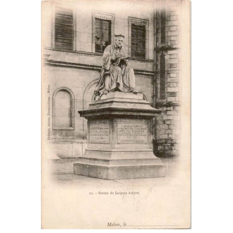 MELUN: statue de jaques amyot - très bon état