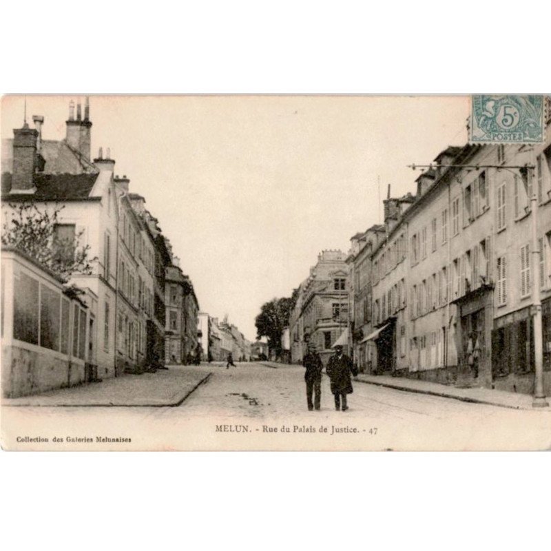 MELUN: rue du palais de justice - très bon état