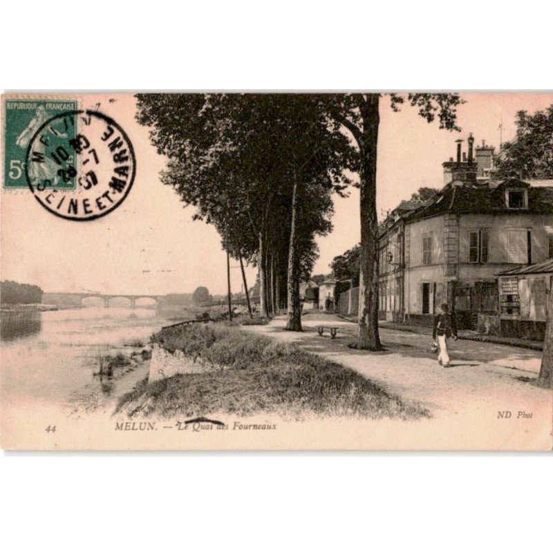MELUN: le quai des fourneaux - très bon état