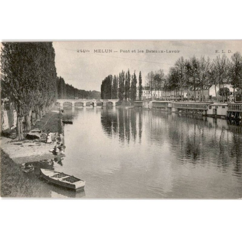 MELUN: pont et les bateaux-lavoir - très bon état