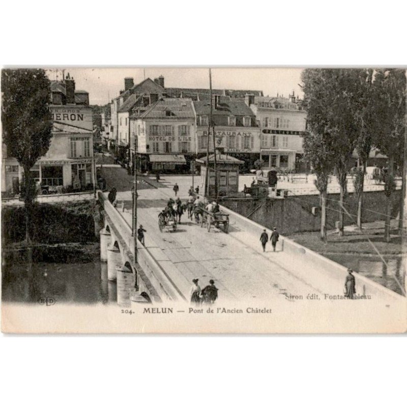 MELUN: pont de l'ancien châtelet - très bon état
