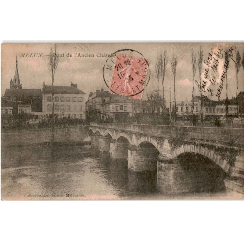 MELUN: pont de l'ancien châtelet - très bon état