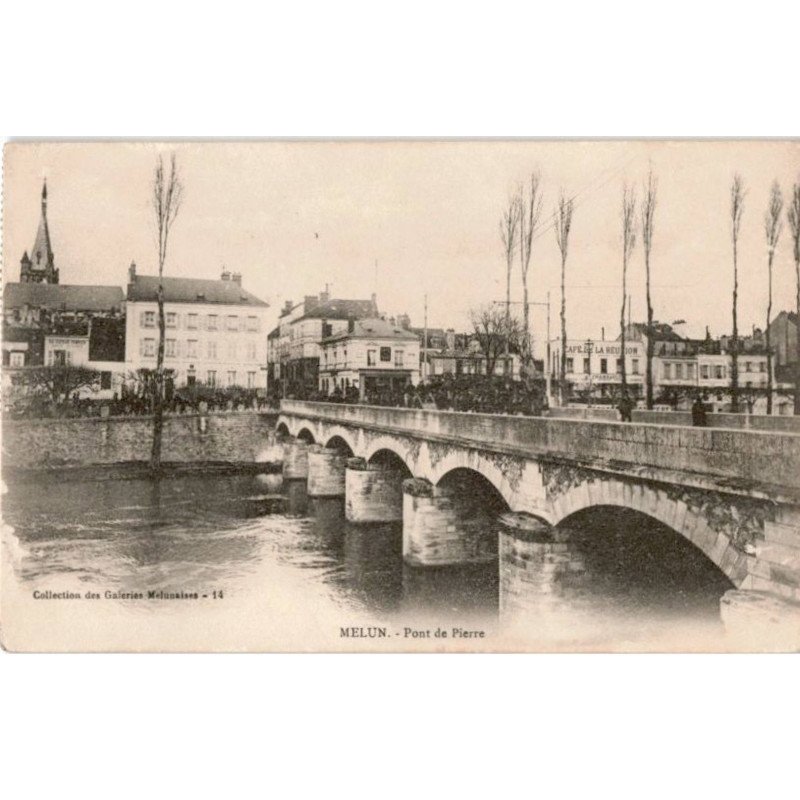 MELUN: pont de pierre - très bon état