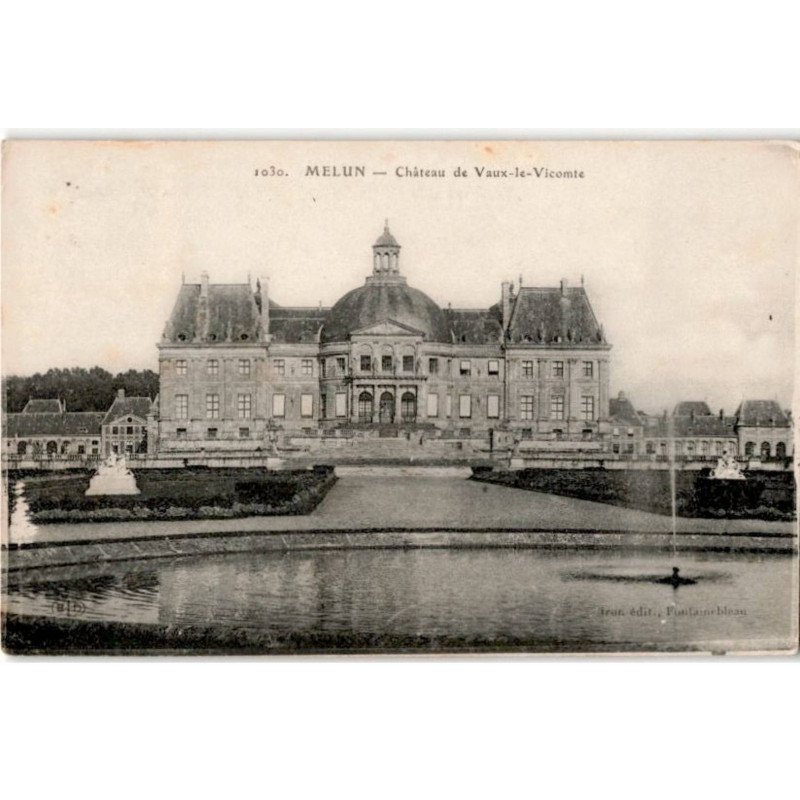 MELUN: château de vaux-le-vicomte - très bon état