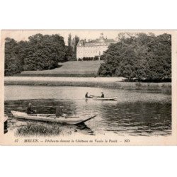 MELUN: pêcheurs devant le château de vaulx le penil - très bon état