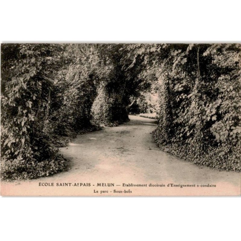 MELUN: école saint-aspais établissement diocésain d'enseignement secondaire le parc sous-bois - très bon état