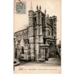 MONTEREAU: église notre-dame et saint-loup - très bon état