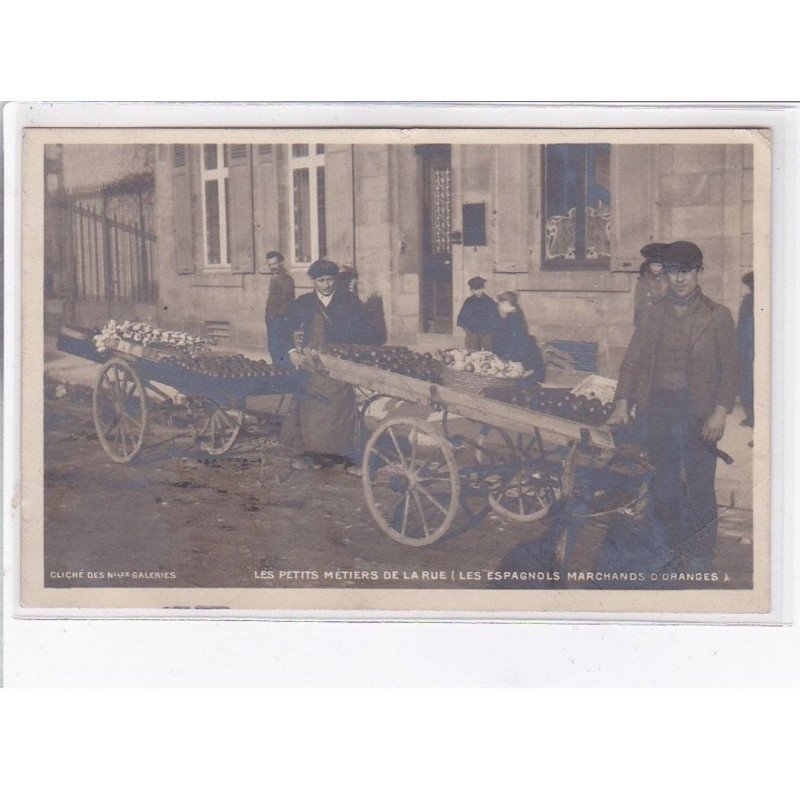 LIMOGES: les petits métiers de la rue (les espagnols marchands d'oranges - très bon état