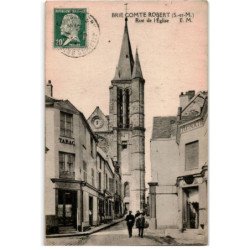 BRIE COMTE ROBERT: rue de l'église - très bon état