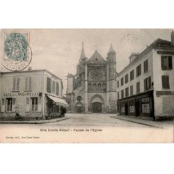 BRIE COMTE ROBERT: façade de l'église - état