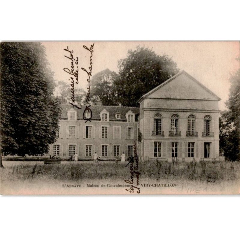 VIRY-CHATILLON: l'abbaye maison de convalscence - très bon état