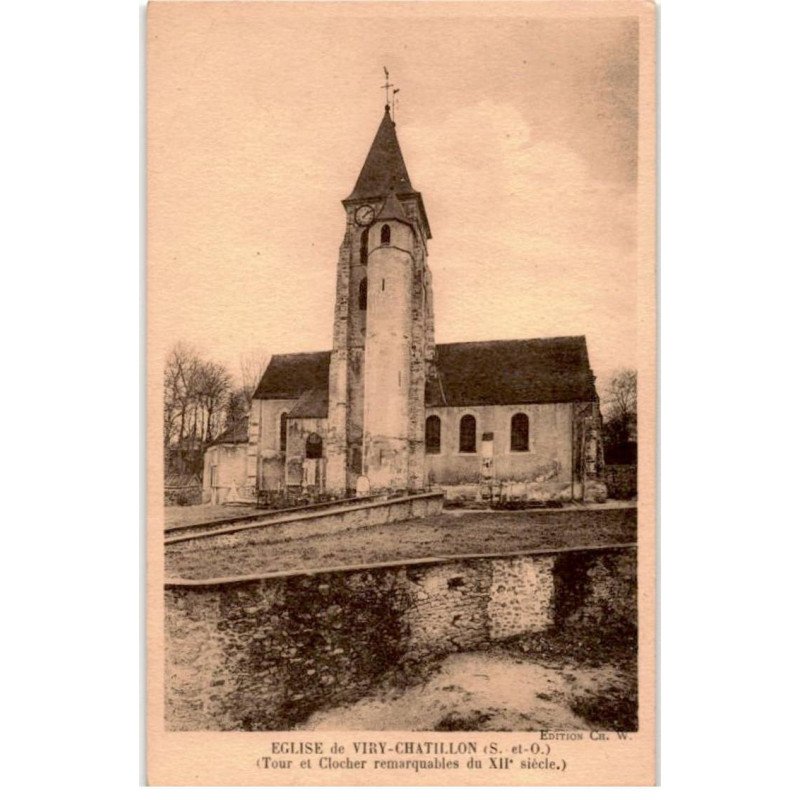 VIRY-CHATILLON: tour et clocher remarquables du XIIe siècle - très bon état