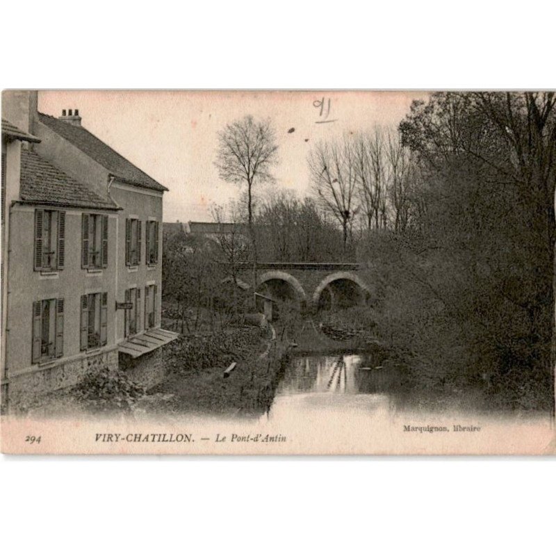 VIRY-CHATILLON: le pont d'antin - très bon état