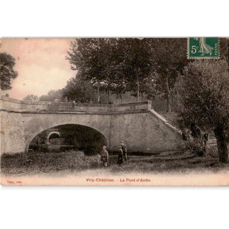 VIRY-CHATILLON: le pont d'antin - très bon état