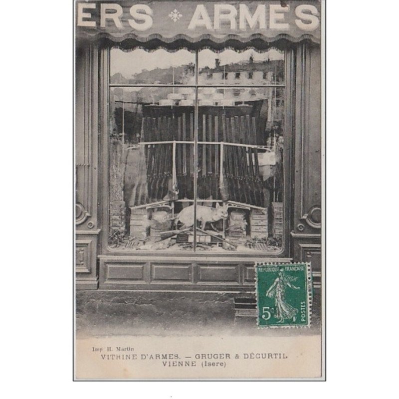 VIENNE : magasin d'armes Gruger et Decurtil vers 1910 - très bon état
