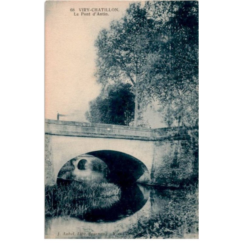 VIRY-CHATILLON: le pont d'antin - très bon état