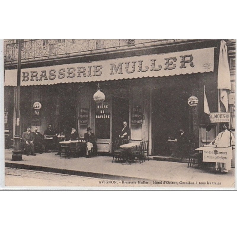 AVIGNON : Brasserie Muller - Hôtel d'Orient, omnibus à tous les trains - Très bon état