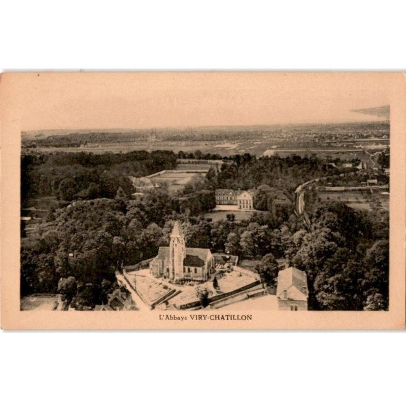 VIRY-CHATILLON: l'abbaye - très bon état