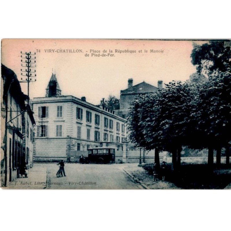 VIRY-CHATILLON: place de la république et le manoir de pied-de-fer - très bon état