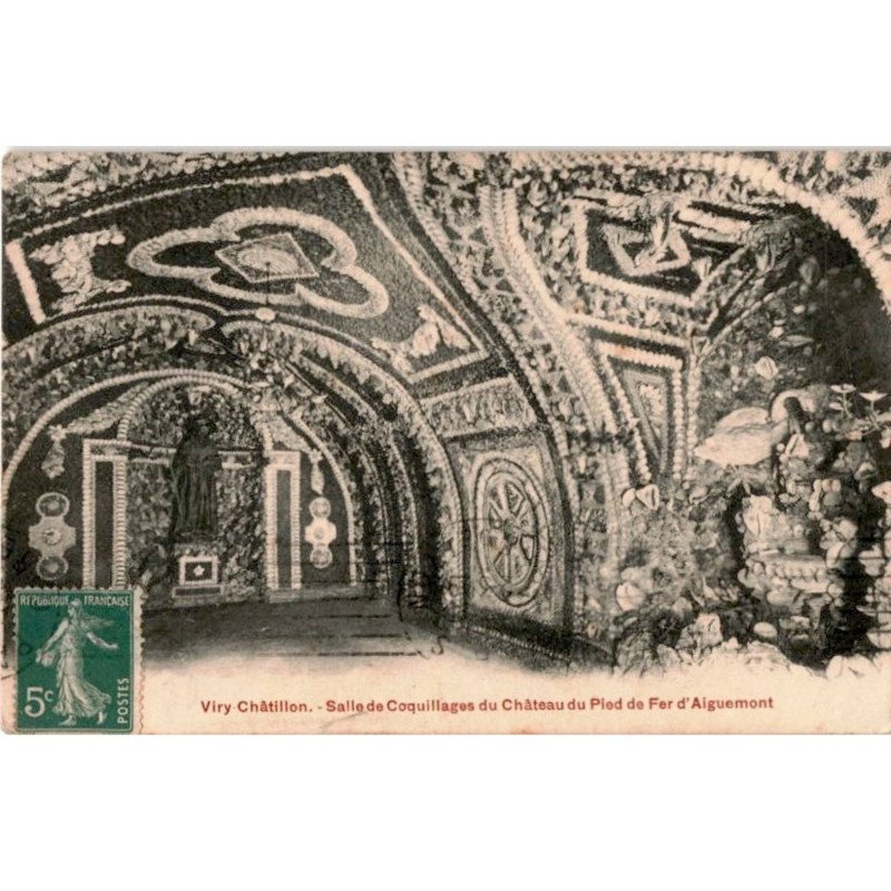 VIRY-CHATILLON: salle de coquillages du château du pied-de-f-er d'aiguemont - très bon état