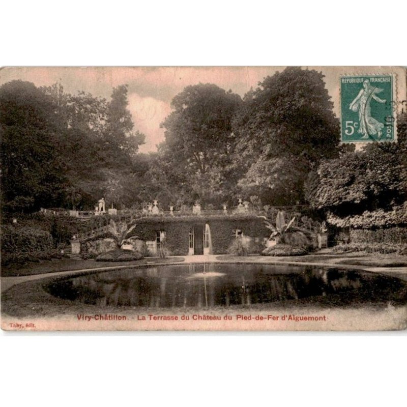 VIRY-CHATILLON: la terrasse du chateau du pied-de-f-er d'aiguemont - bon état