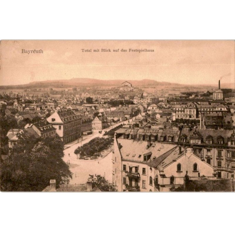 COMPOSITEUR: wagner: bayreuth total mit blick auf das festspielhaus - très bon état