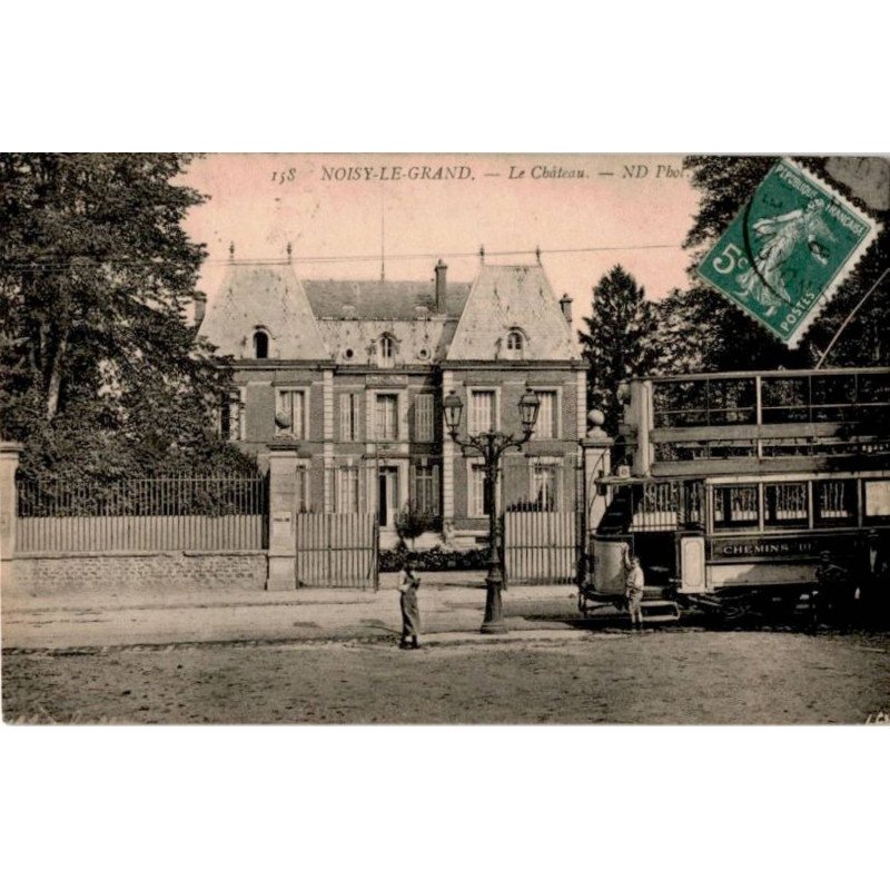 TRANSPORT: chemin de fer, tramway, noisy-le-grand le château - très bon état