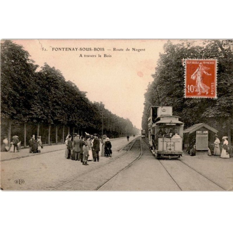 TRANSPORT: chemin de fer, tramway, fontenay-sous-bois route de nogent, à travers le bois - très bon état