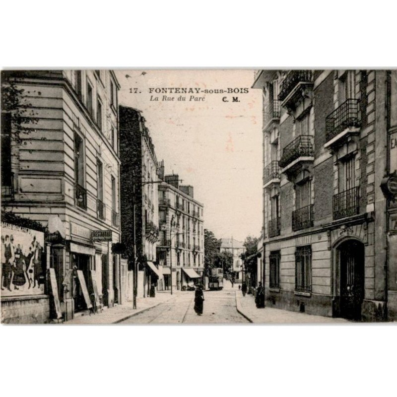 TRANSPORT: chemin de fer, tramway, fontenay-sous-bois la rue du parc - très bon état