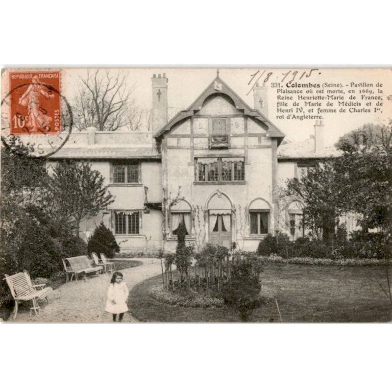 COLOMBES: pavillon de plaisance où est morte en 1669 la reine Henriette-Marie de France - très bon état
