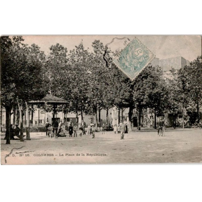 COLOMBES: la place de la république - très bon état