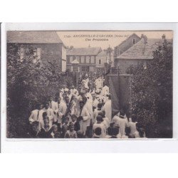 ANGERVILLE-L'ORCHER: une procession - très bon état