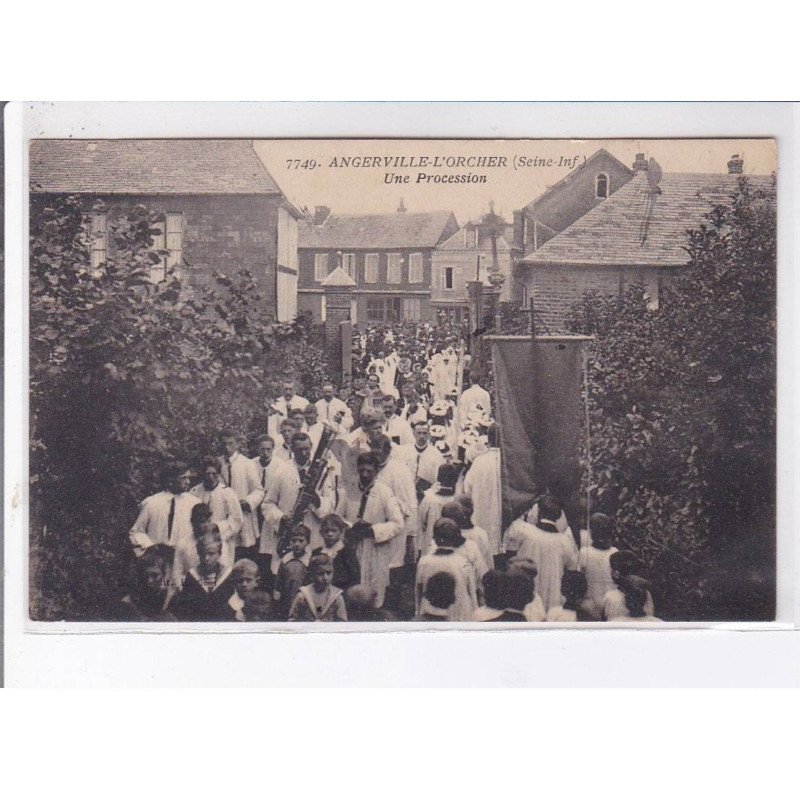 ANGERVILLE-L'ORCHER: une procession - très bon état