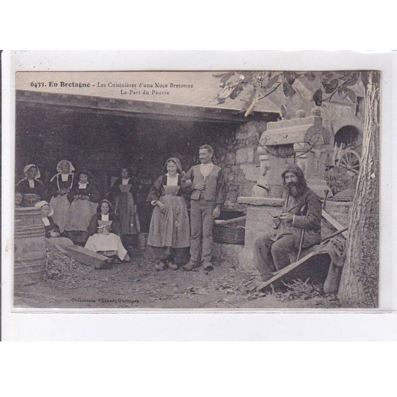 BRETAGNE: les cuisinières d'une noce bretonne, la part du pauvre - très bon état