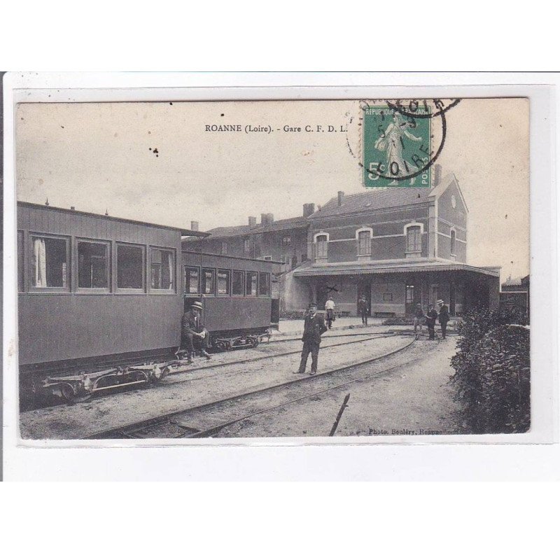 ROANNE: gare C.F.D.L. - très bon état