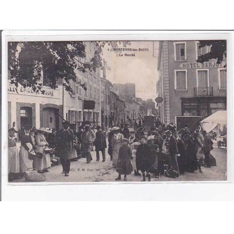 MONTROND-les-BAINS: le marché - très bon état