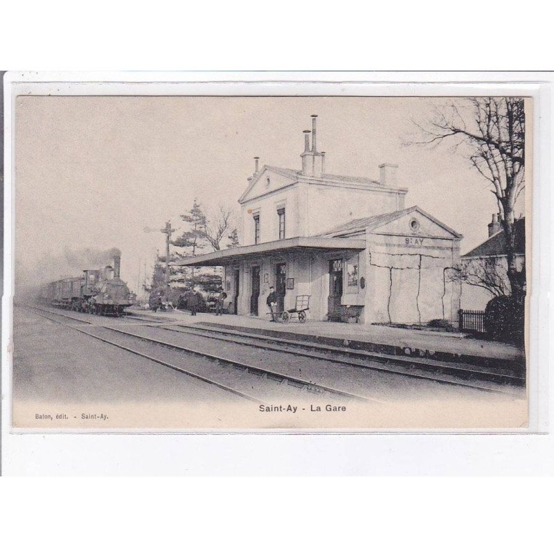 SAINT-AY: la gare - très bon état