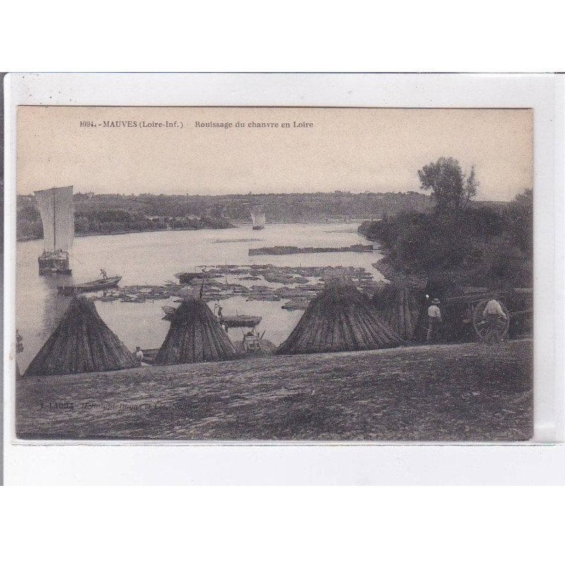 MAUVES: rouissage du chanvre en loire - très bon état
