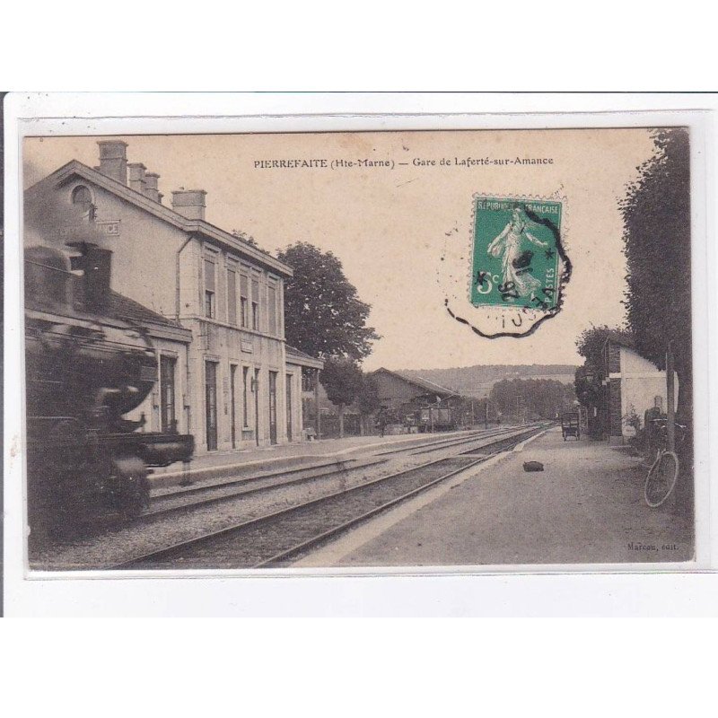 PIERREFAITE: gare de laferté-sur-amance - très bon état