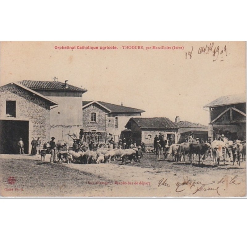 THODURE, par Marcilloles : l' Orphelinat catholique agricole vers 1910 - très bon état