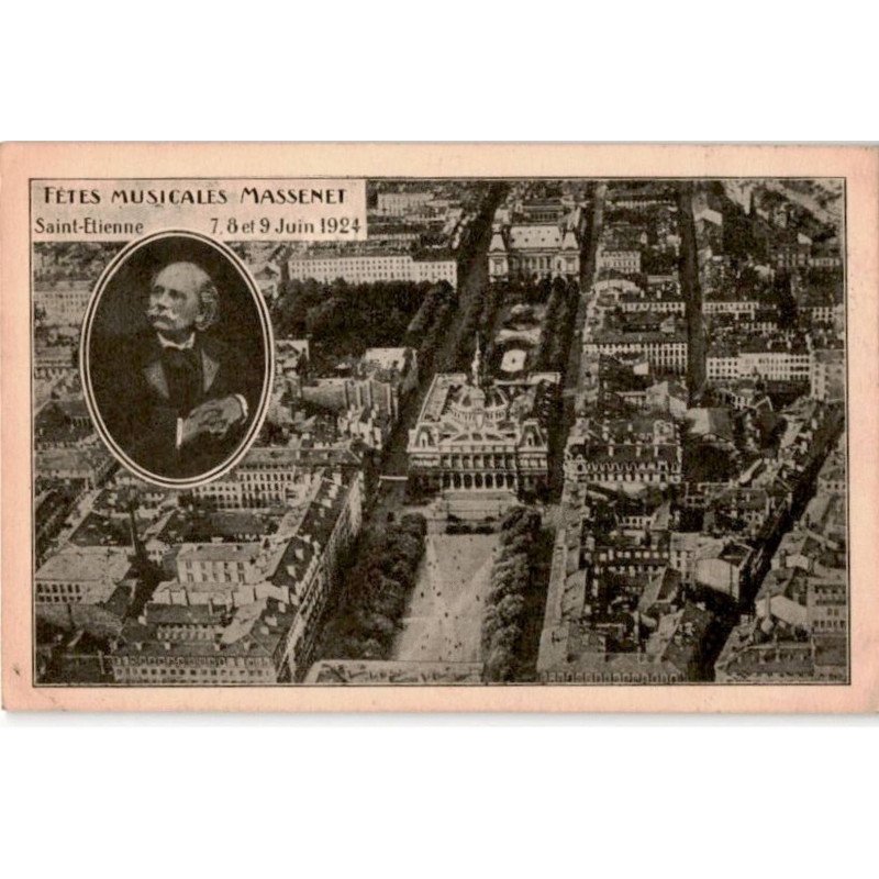 COMPOSITEUR: Jules Massenet, fêtes musciales massenet, saint-etienne 1924 - très bon état
