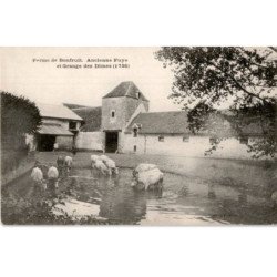 CHAUMES: ferme de bonfruit ancienne fuye et grange des dîmes 1736 - état